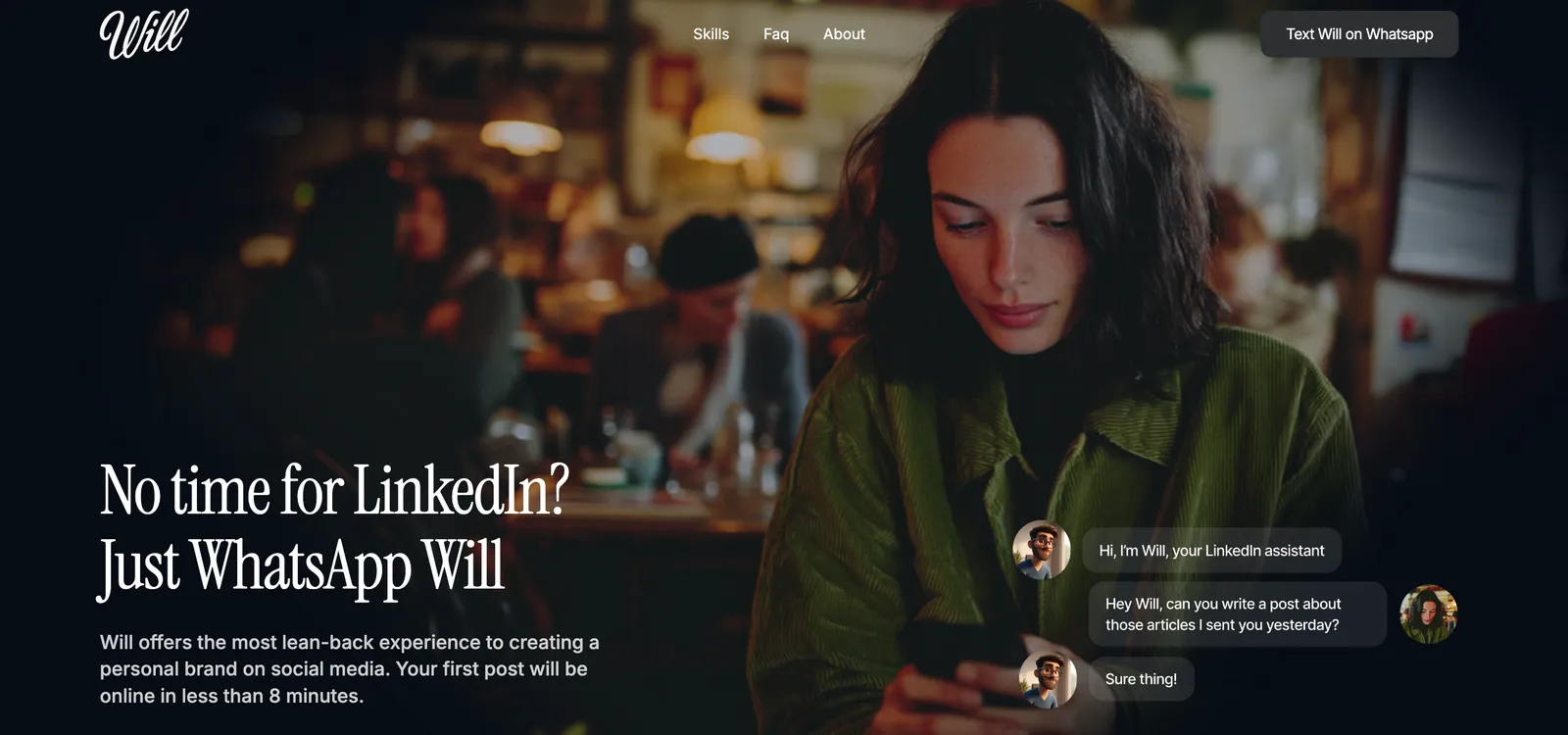 heywill.ai around launch: "No time for LinkedIn? Just WhatsApp Will"